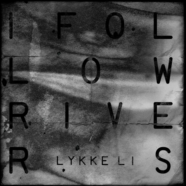 I Follow Rivers 钢琴独奏版 Lykke Li