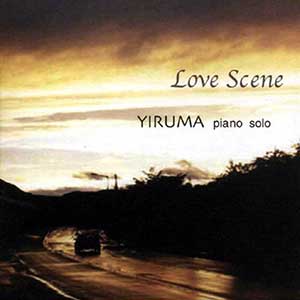 Tears On Love（Yiruma.李闰珉《Love Scene》）